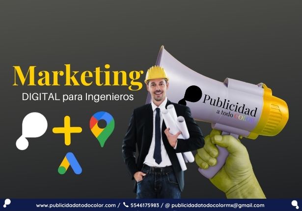 Agencia de Marketing digital para empresas de construccion, ingenieria y arquitectura llamar: 5546175983